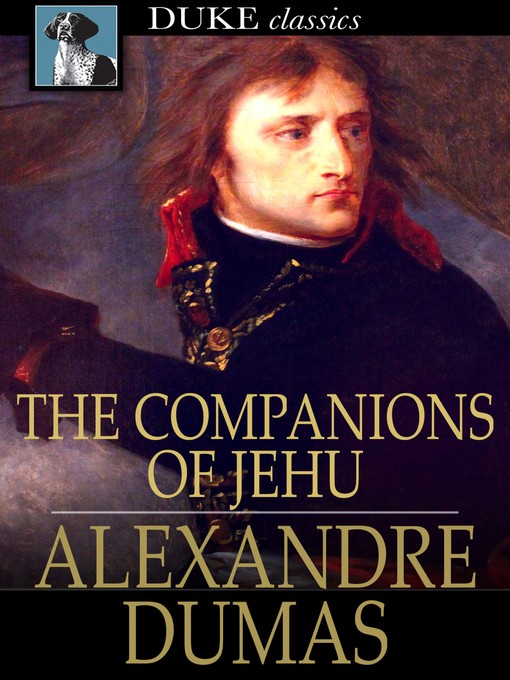 Titeldetails für The Companions of Jehu nach Alexandre Dumas - Verfügbar